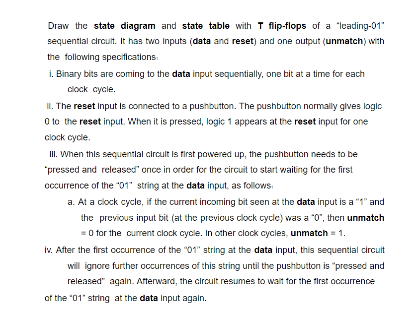 Solved Draw the state diagram and state table with T | Chegg.com