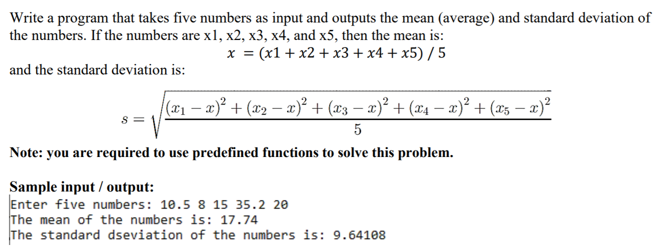 Solved Write a program that takes five numbers as input and | Chegg.com