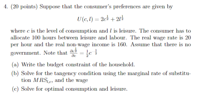 Solved 4. (20 points) Suppose that the consumer's | Chegg.com