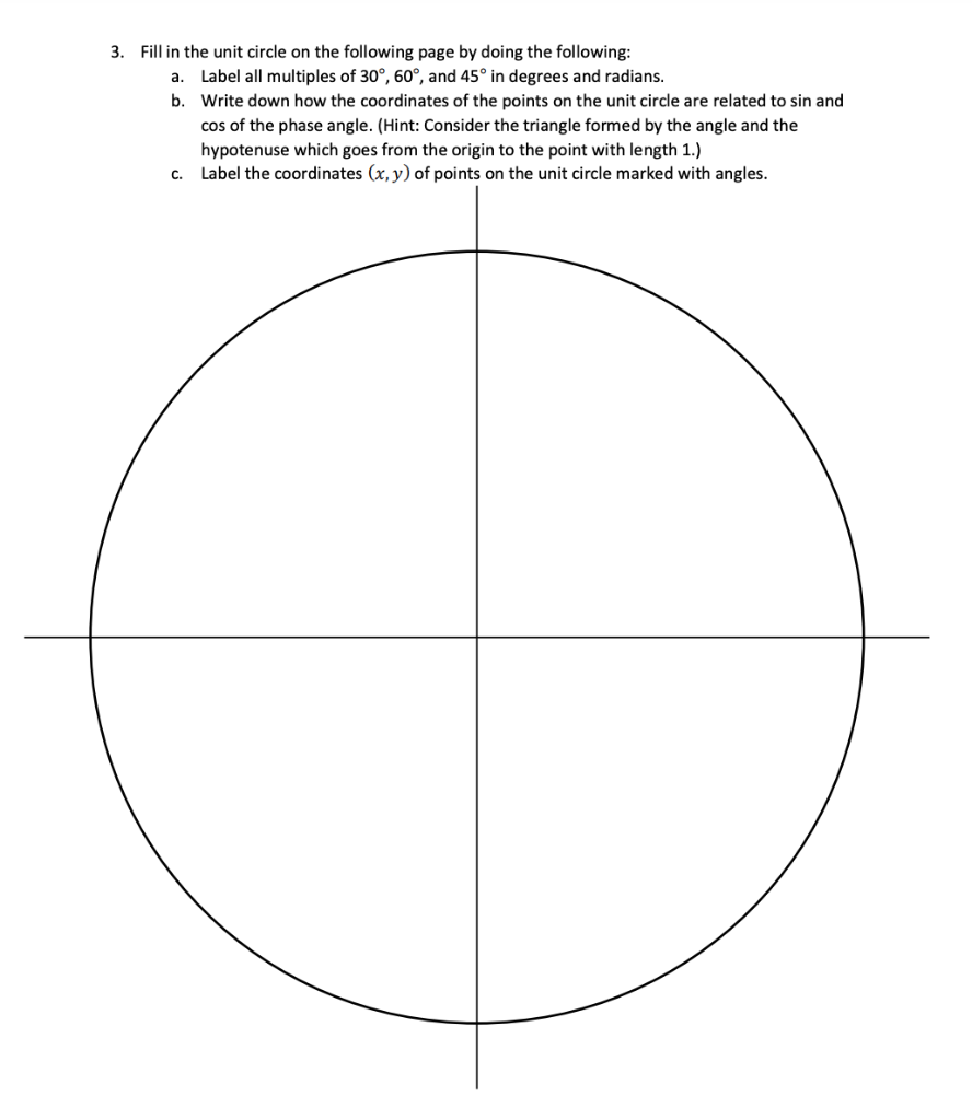 Solved 3. Fill in the unit circle on the following page by | Chegg.com