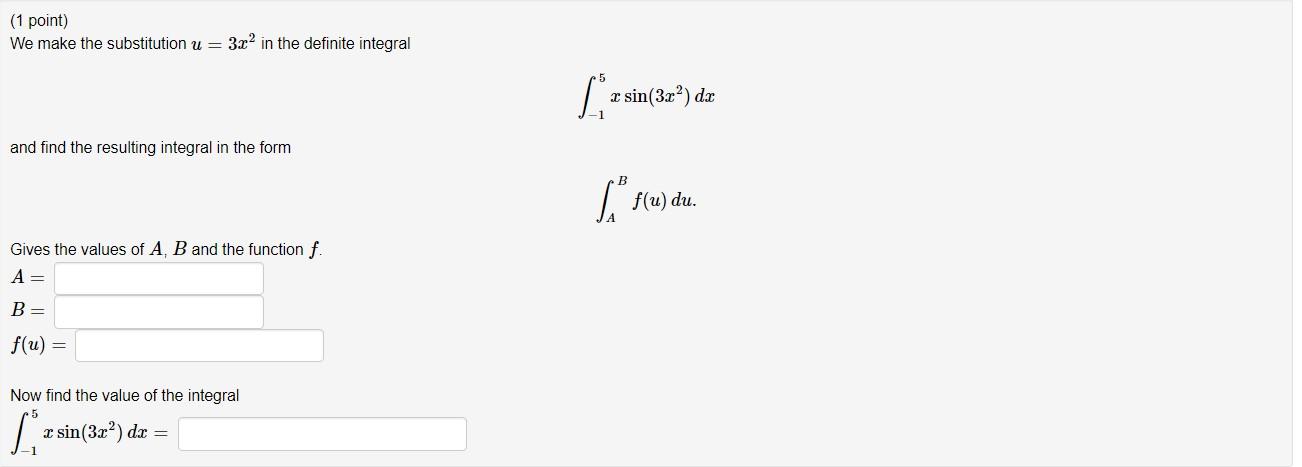 solved-1-point-we-make-the-substitution-u-3x2-in-the-chegg