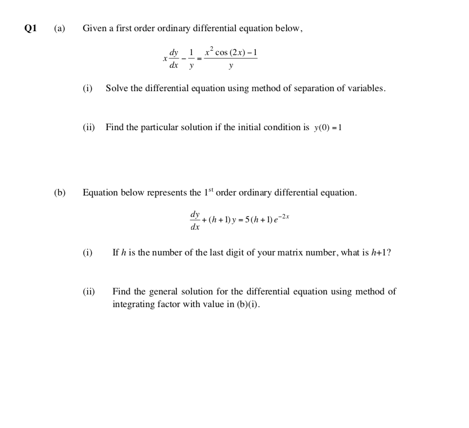 Solved Q1 (a) Given a first order ordinary differential | Chegg.com