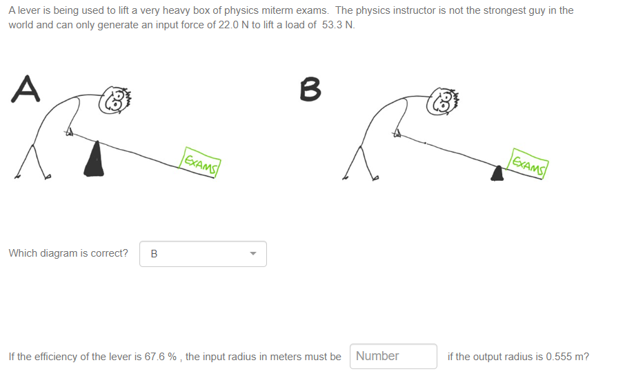 Solved A lever is being used to lift a very heavy box of