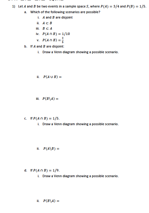 Solved 1) Let A and B be two events in a sample spaces, | Chegg.com