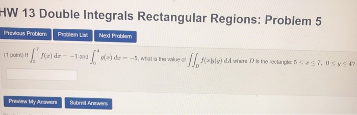 Solved HW 13 Double Integrals Rectangular Regions: Problem 5 | Chegg.com