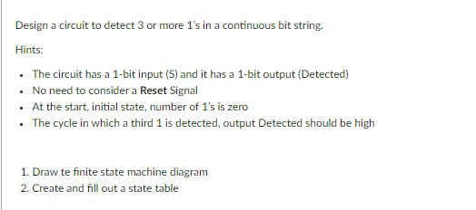 Solved Design a circuit to detect 3 or more 1 's in a | Chegg.com
