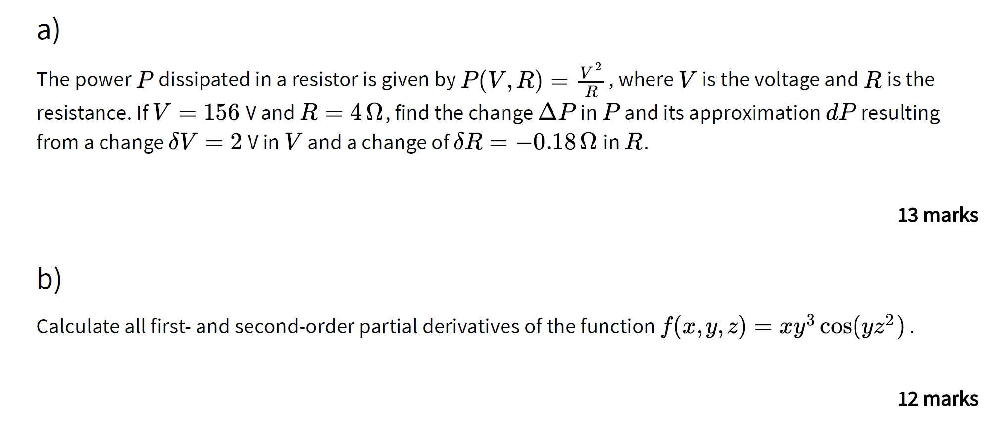 Solved A The Power P Dissipated In A Resistor Is Given B Chegg Com