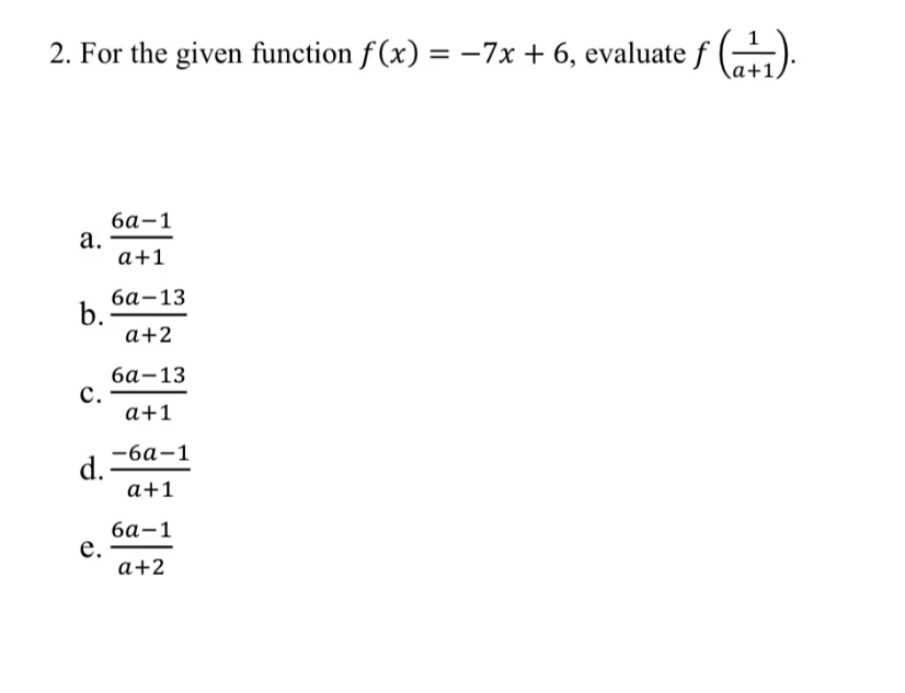 Solved 2. For the given function f(x)=−7x+6, evaluate | Chegg.com