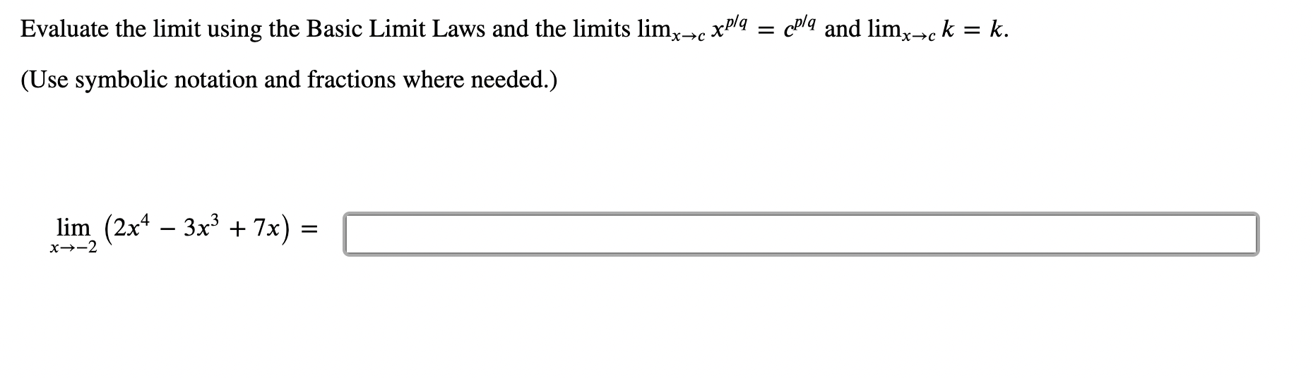 Solved Evaluate The Limit Using The Basic Limit Laws And The | Chegg.com