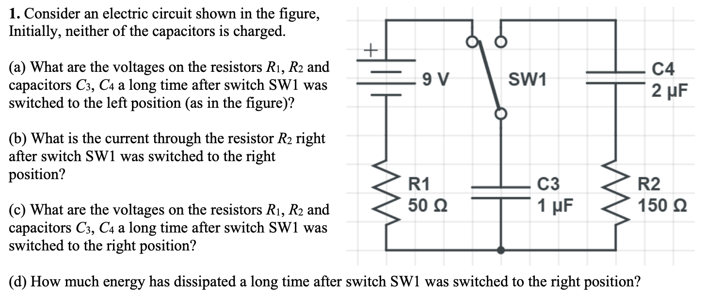 Solved 1. Consider an electric circuit shown in the figure, | Chegg.com