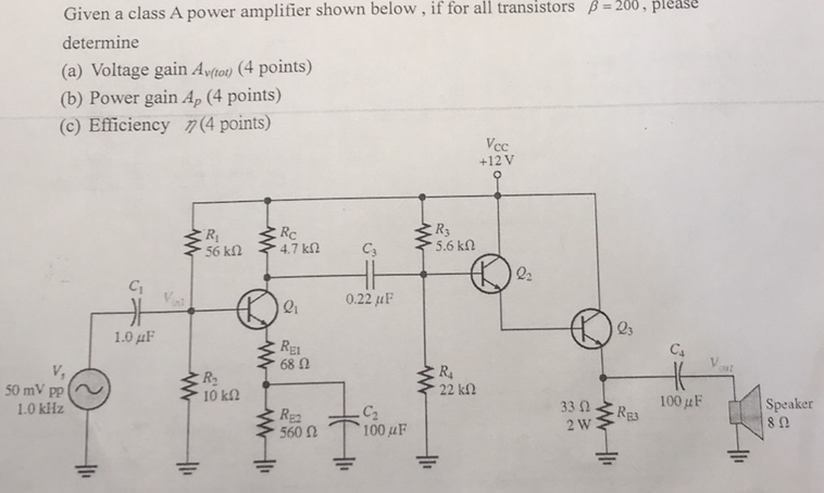 Solved Given a class A power amplifier shown below, if for | Chegg.com
