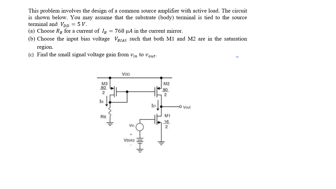 Solved This problem involves the design of a common source | Chegg.com
