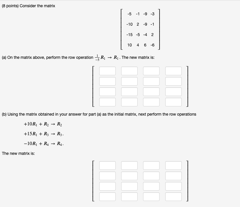 solved-8-points-consider-the-matrix-5-1-9-3-10-2-9-1-chegg