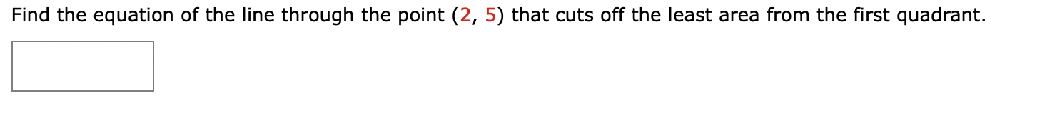 Solved Find the equation of the line through the point (2,5) | Chegg.com