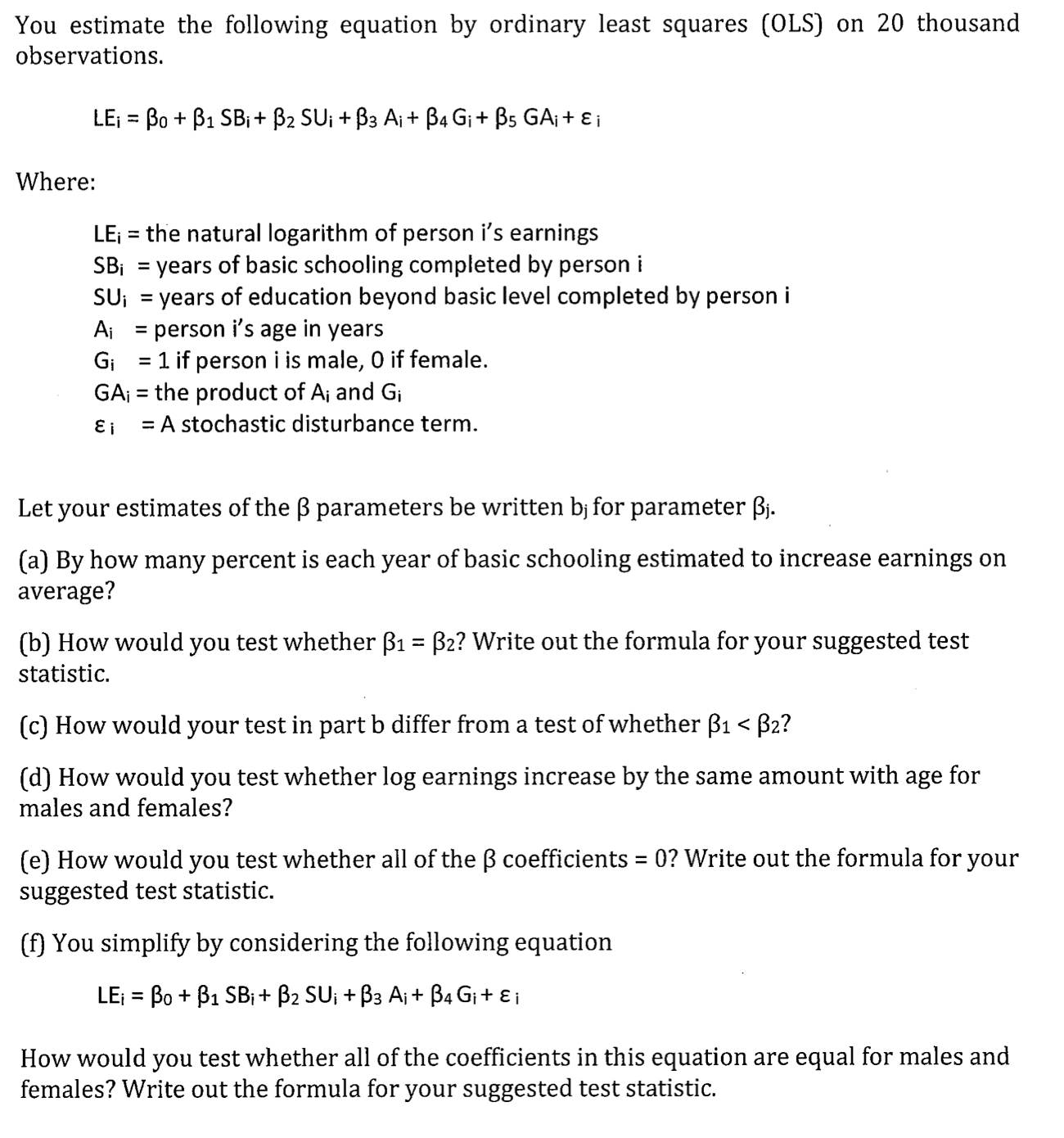 solved-you-estimate-the-following-equation-by-ordinary-least-chegg