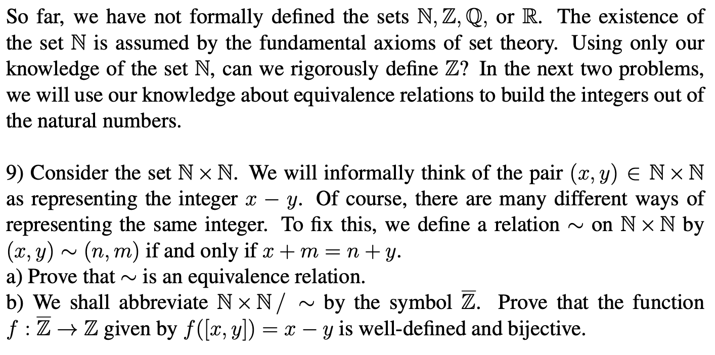 Solved So far, we have not formally defined the sets N, Z, | Chegg.com