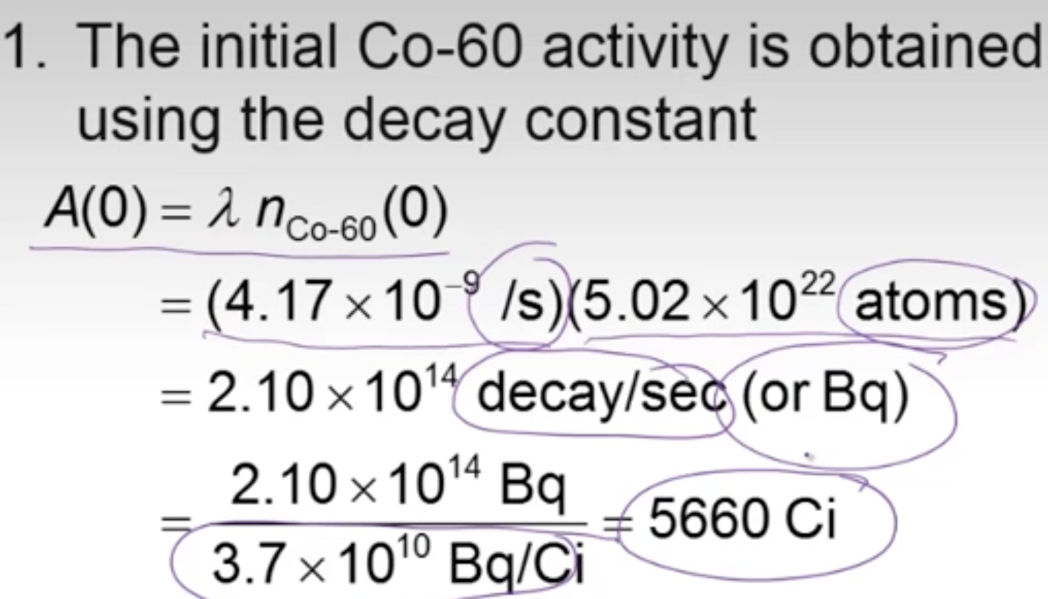 Solved what is the activity (in Ci) ﻿of the Co-60 ﻿after 3 | Chegg.com