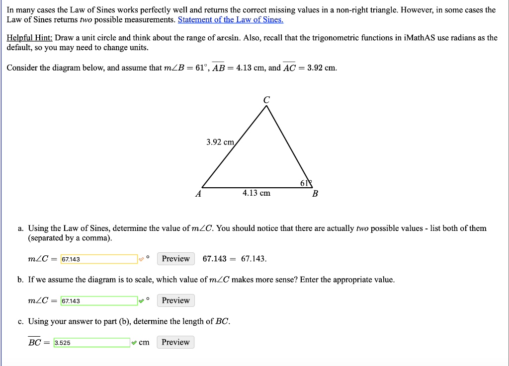 Solved In many cases the Law of Sines works perfectly well | Chegg.com