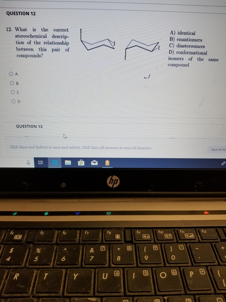 Solved QUESTION 12 12. What is the correct stereochemical | Chegg.com