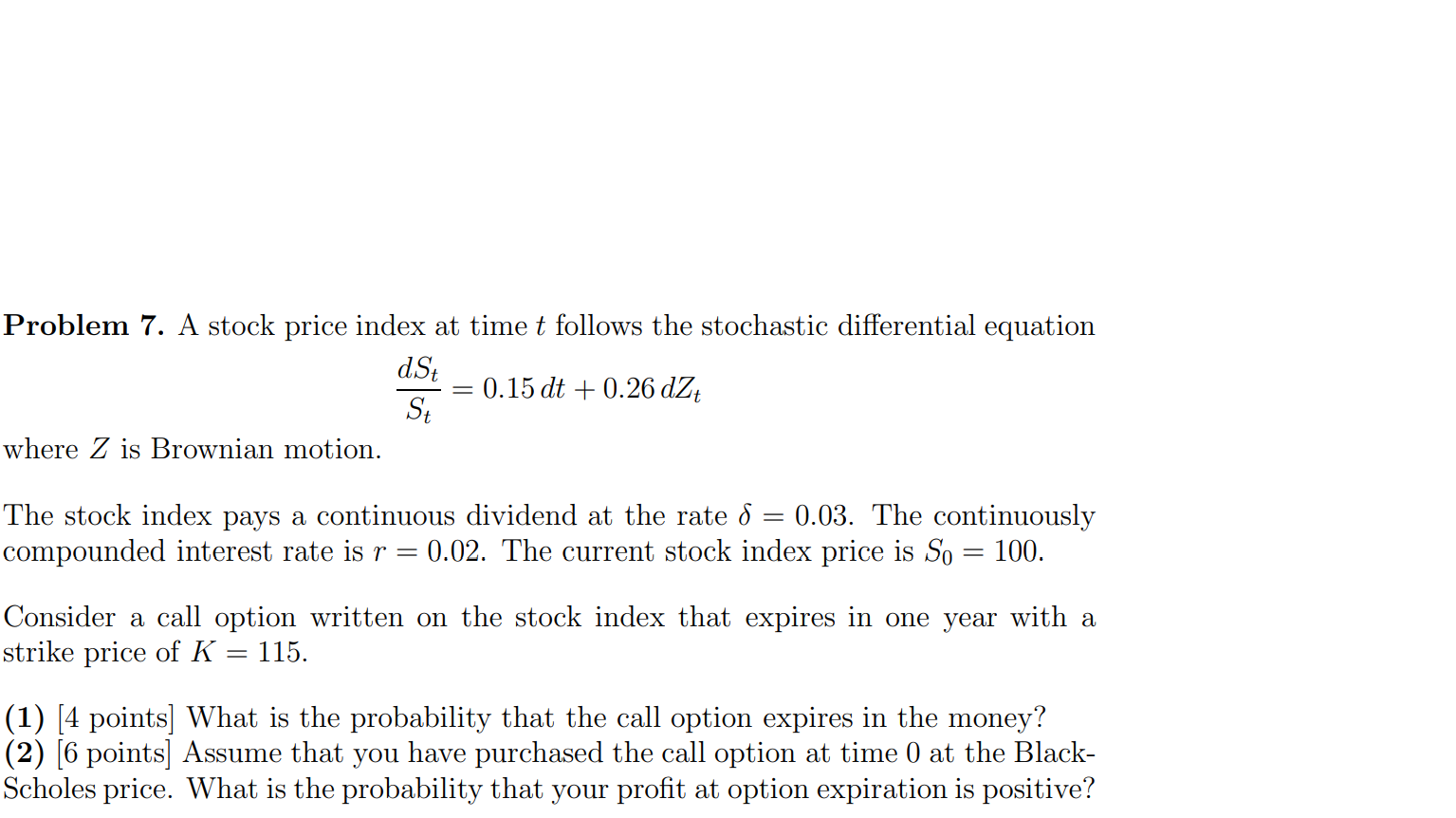 Solved Problem 7. A stock price index at time t follows the | Chegg.com