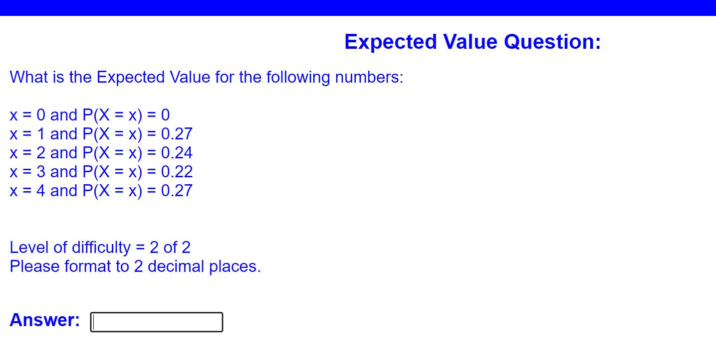 Solved Expected Value Question: What is the Expected Value | Chegg.com