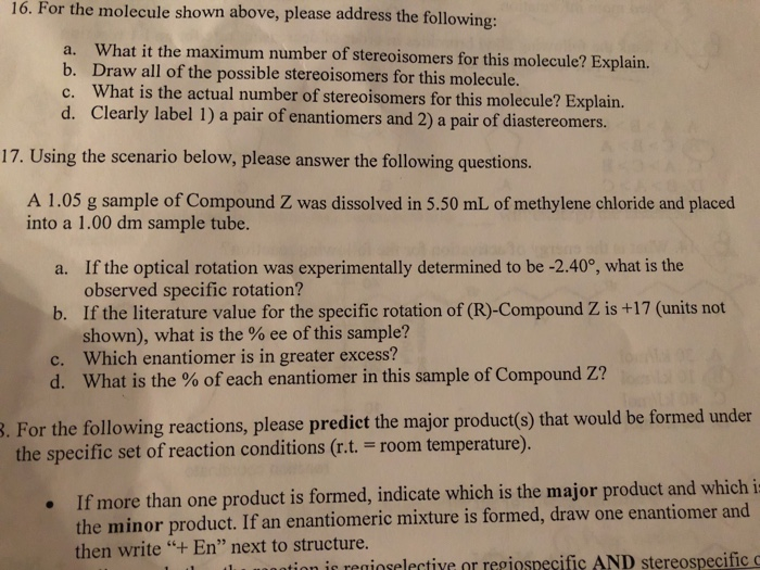 Solved For The Molecule Shown Above, Please Address The | Chegg.com