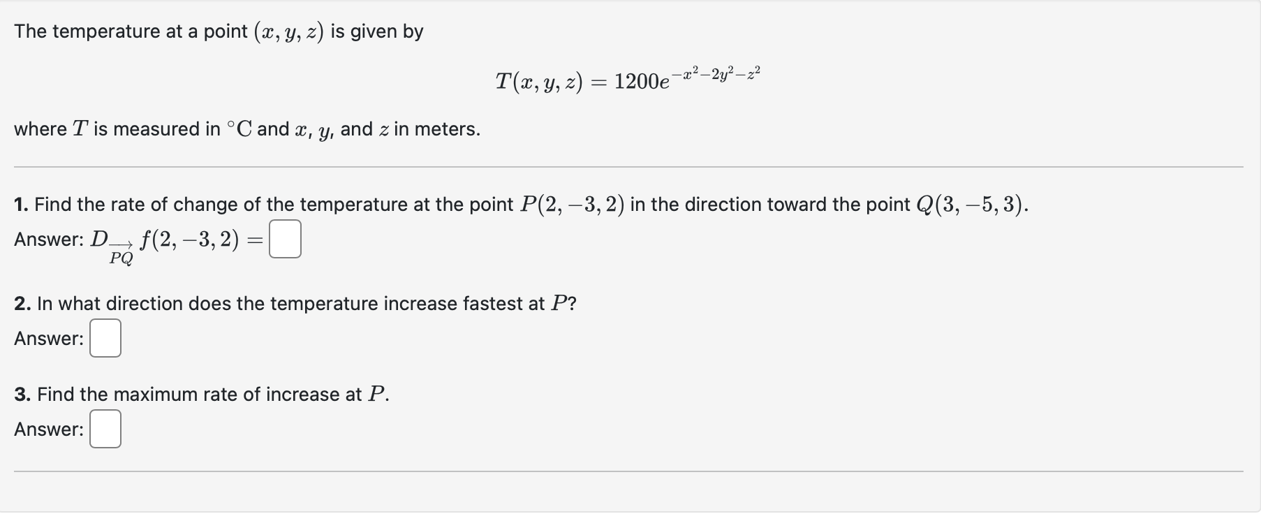 Solved The temperature at a point (x,y,z) is given by | Chegg.com