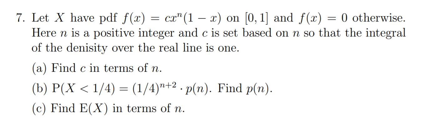 Solved 7 Let X Have Pdf F X Cx 1 X On 0 1 And Chegg Com