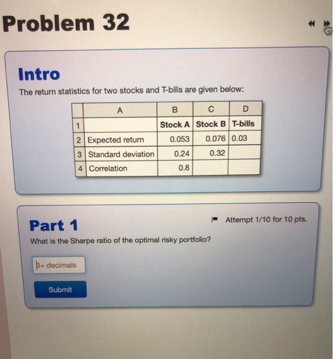 Stock Problem Stat Solved Problem 32 Intro The return statistics for two stocks | Chegg.com