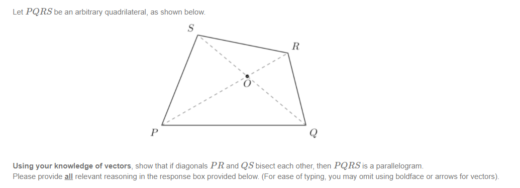 Solved Let PQRS be an arbitrary quadrilateral, as shown | Chegg.com