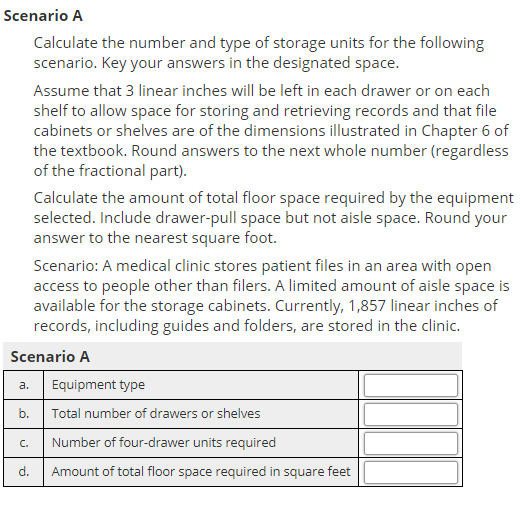 Scenario A Calculate the number and type of storage | Chegg.com