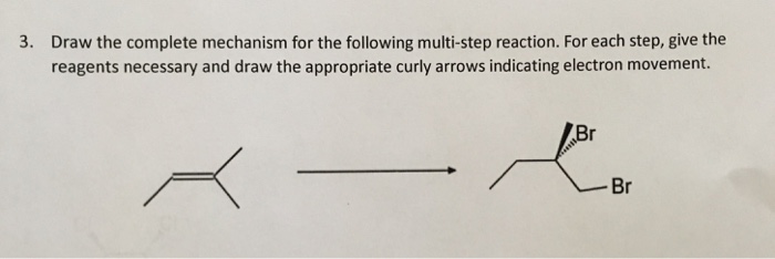 Solved Draw the complete mechanism for the following | Chegg.com