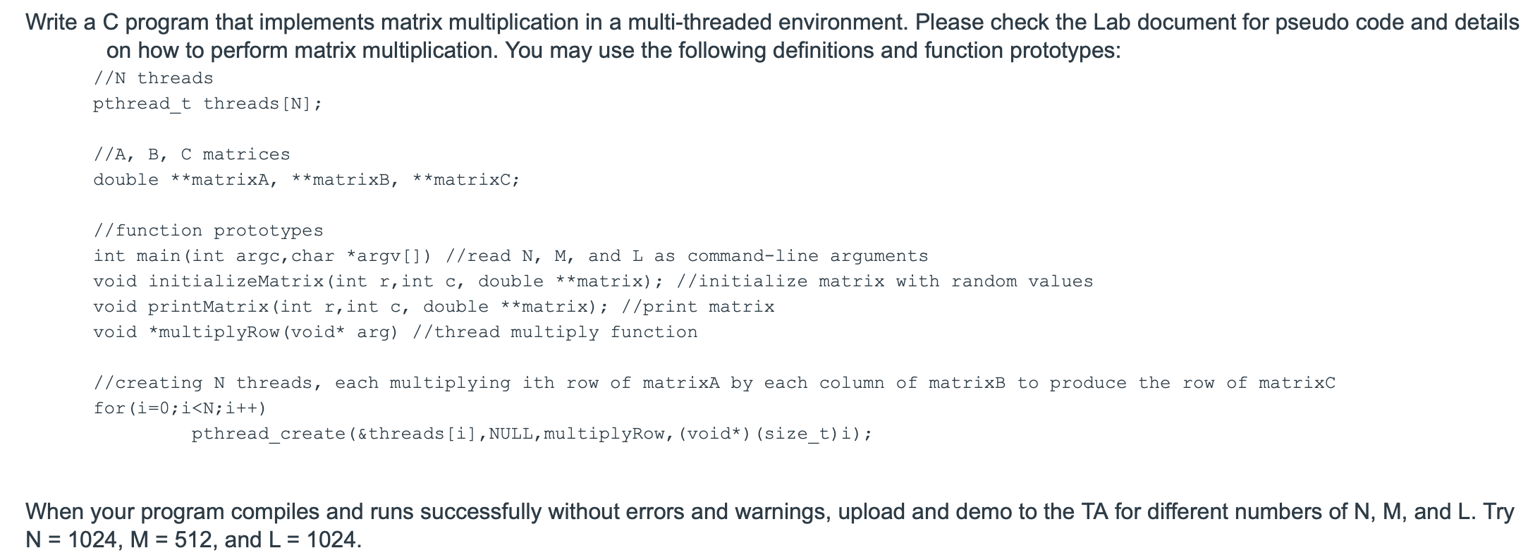 Solved Write a C program that implements matrix Chegg