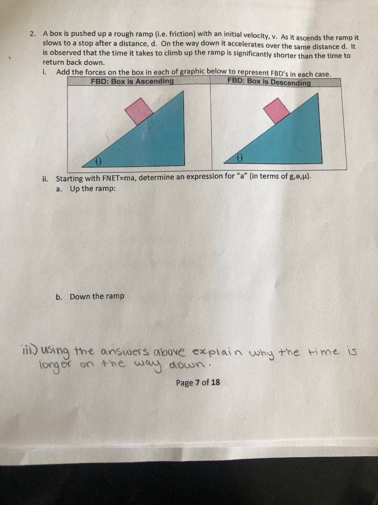 Solved A box is pushed up a rough ramp (i.e. friction) with