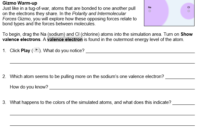 Na Gizmo Warm Up Just Like In A Tug Of War Atoms Chegg Com