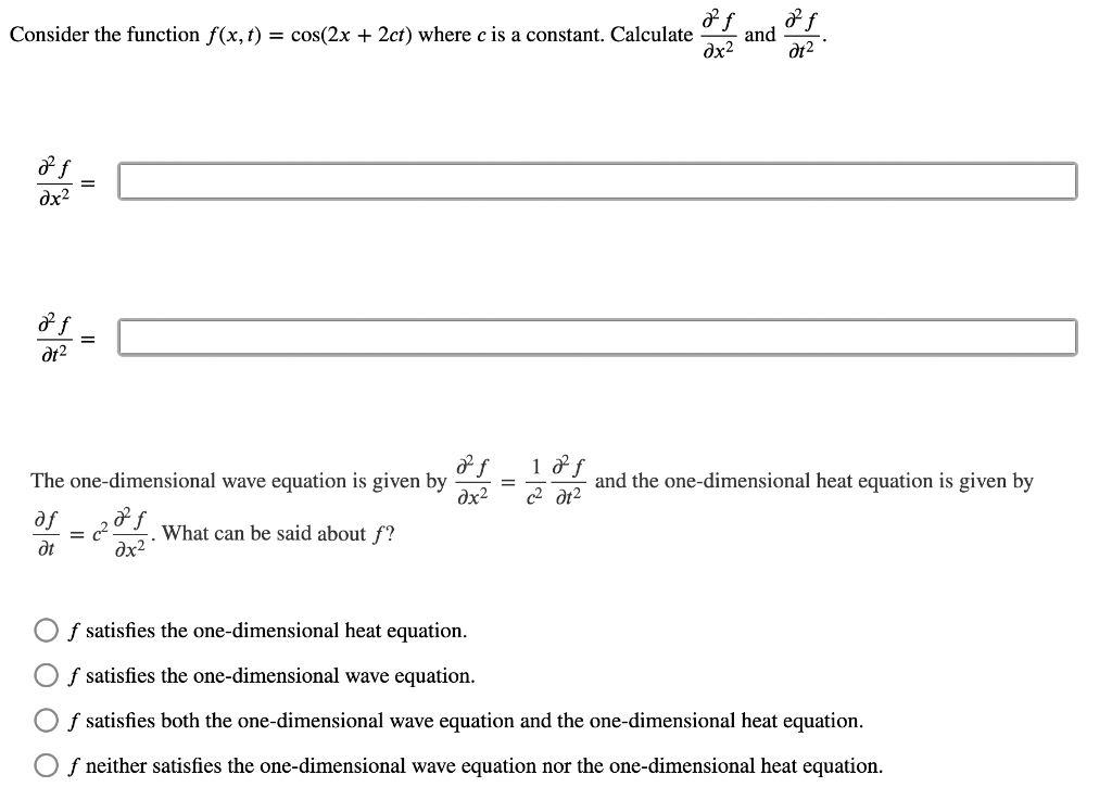 Solved Consider the function f(x,t)=cos(2x+2ct) where c is a | Chegg.com