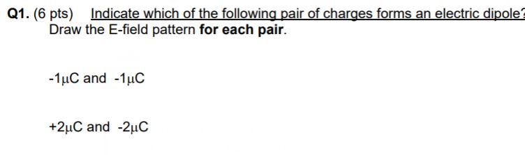 Solved Q1. (6 pts) Indicate which of the following pair of | Chegg.com
