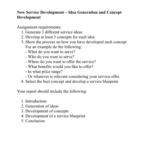 Solved New Service Development - Idea Generation and Concept | Chegg.com