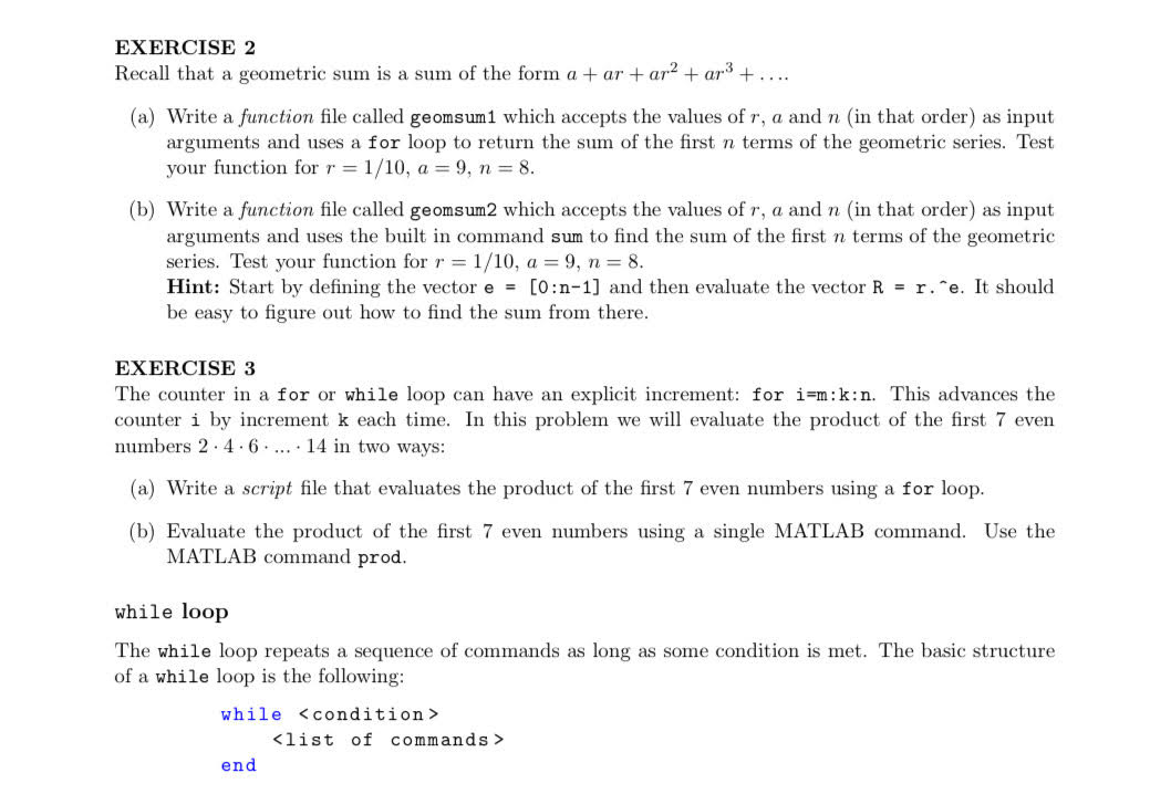 Solved EXERCISE 2 Recall that a geometric sum is a sum of | Chegg.com