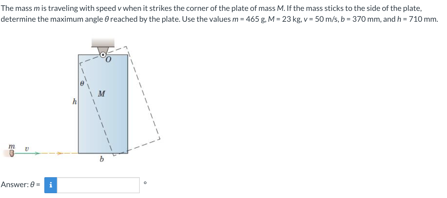 Solved The mass m is traveling with speed v when it strikes | Chegg.com