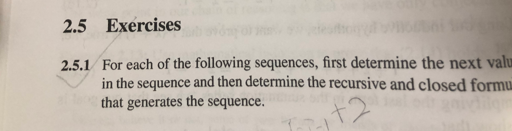 Solved 2.5 Exercises For each of the following sequences, | Chegg.com
