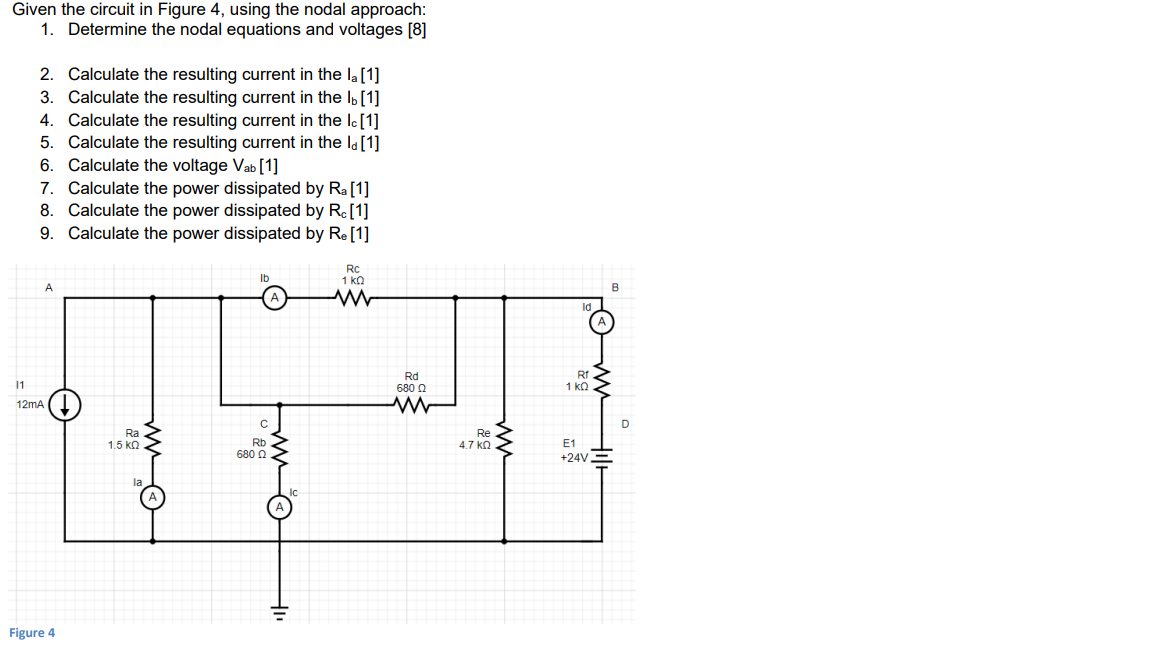 Solved Given the circuit in Figure 4, using the nodal | Chegg.com