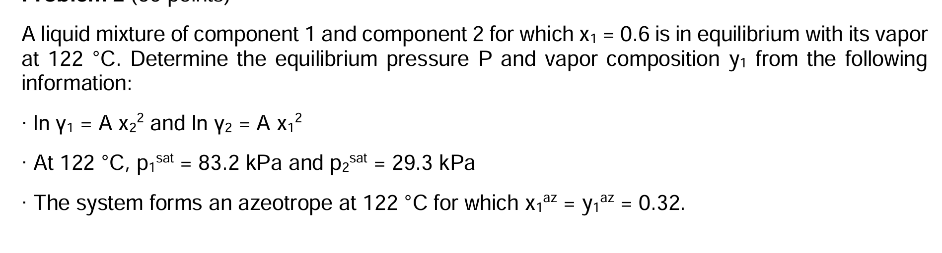 Solved by an EXPERT A liquid mixture of ﻿component 1 ﻿and component 2 ...