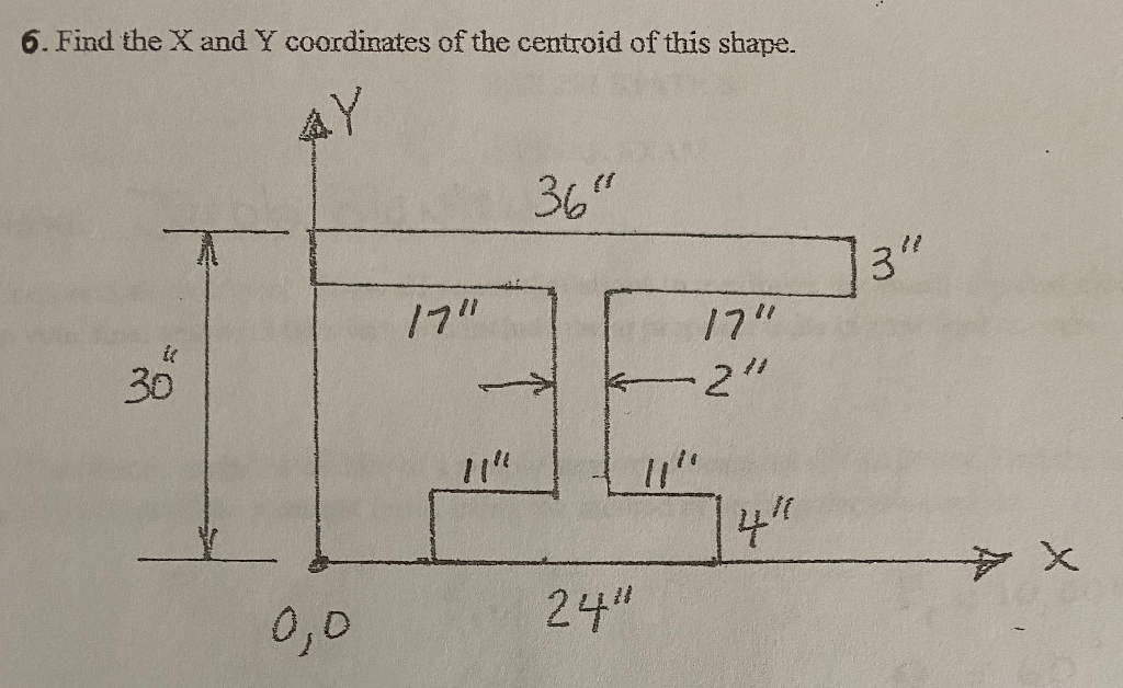 Solved 6. Find the X and Y coordinates of the centroid of | Chegg.com