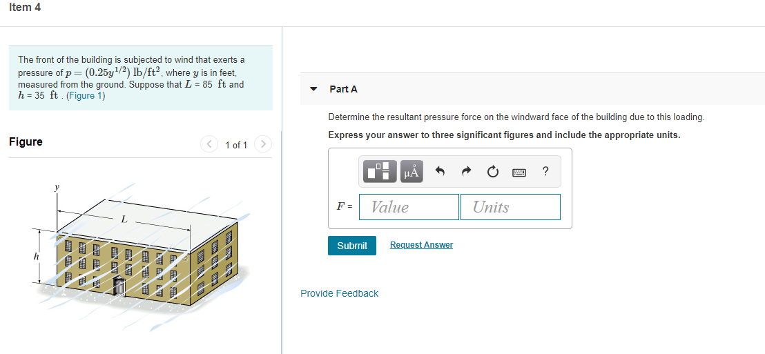 Solved Item 4 The front of the building is subjected to wind | Chegg.com