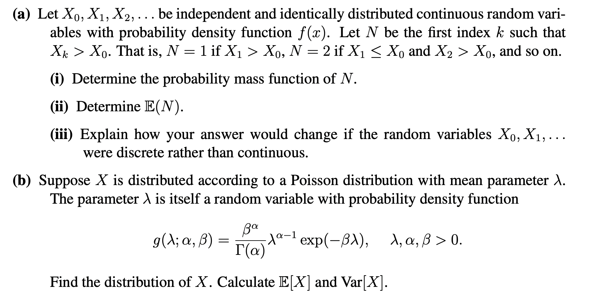 Solved (a) Let X_(0),X_(1),X_(2),dots Be Independent And | Chegg.com