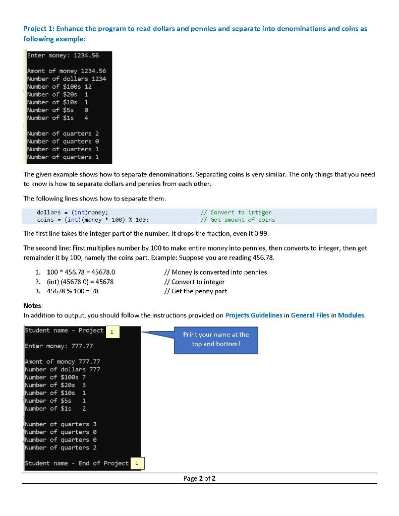 Solved The following program reads a value (for money) and | Chegg.com