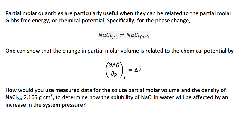 Solved Partial Molar Quantities Are Particularly Useful When | Chegg.com