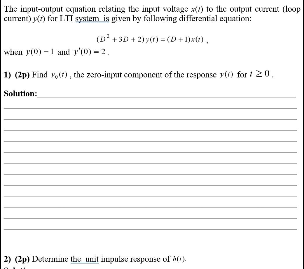 Solved The input-output equation relating the input voltage | Chegg.com