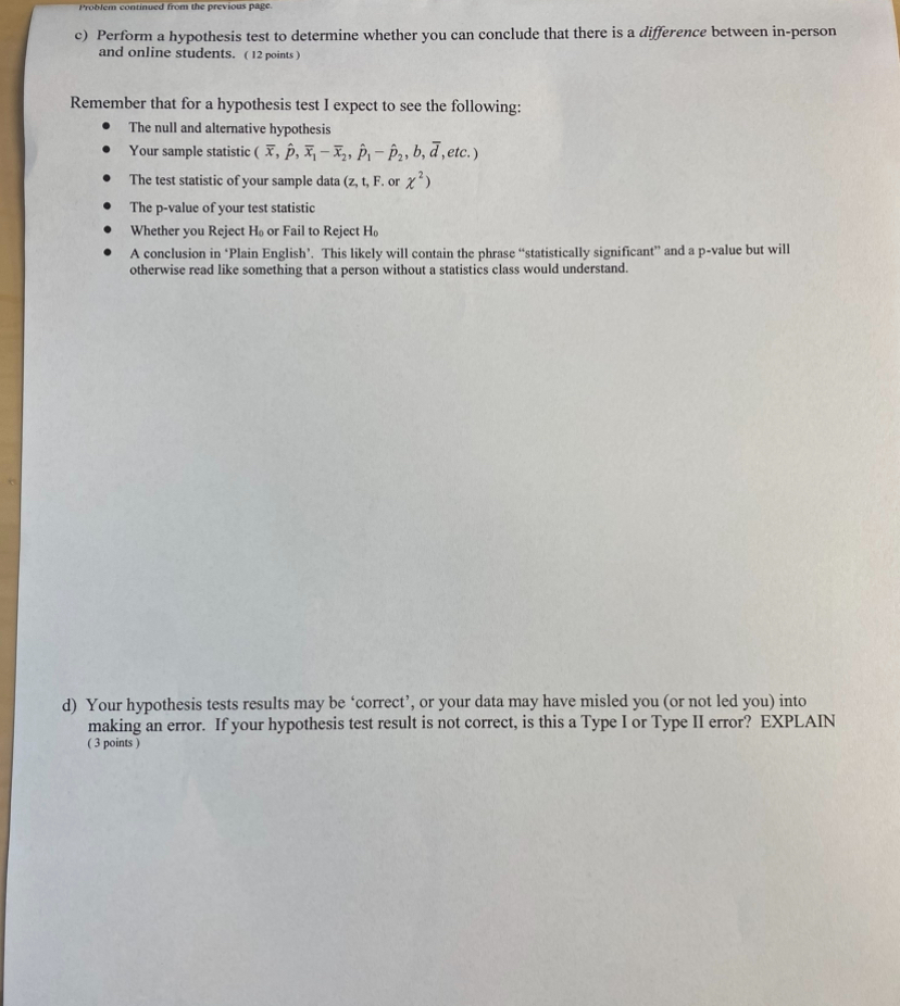 Solved Two sections of Statistics are taught by the same | Chegg.com